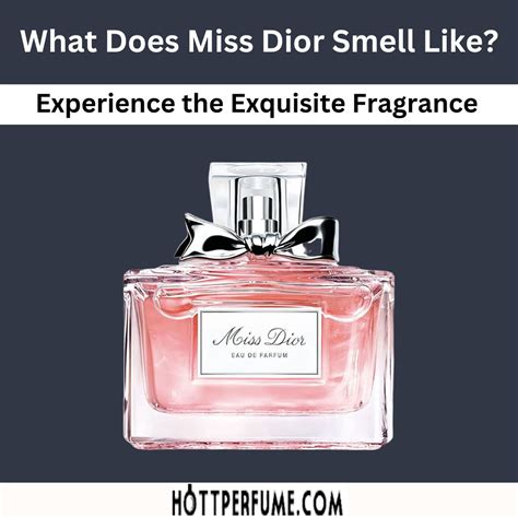 da miss dior|what does miss dior perfume smell like.